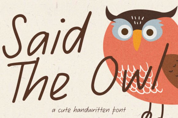 Embracing Whimsical Typography with Said The Owl