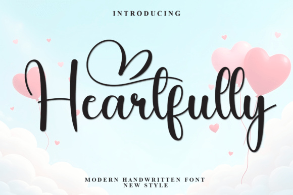 Heartfully: A Handwritten Font for Authentic Design
