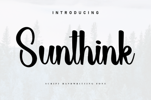 Sunthink: A Handwritten Font for Heartfelt Design